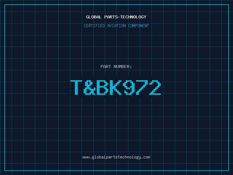 Aviation Part T&BK972