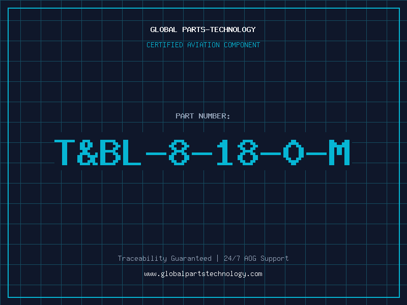 Aviation Part T&BL-8-18-0-M