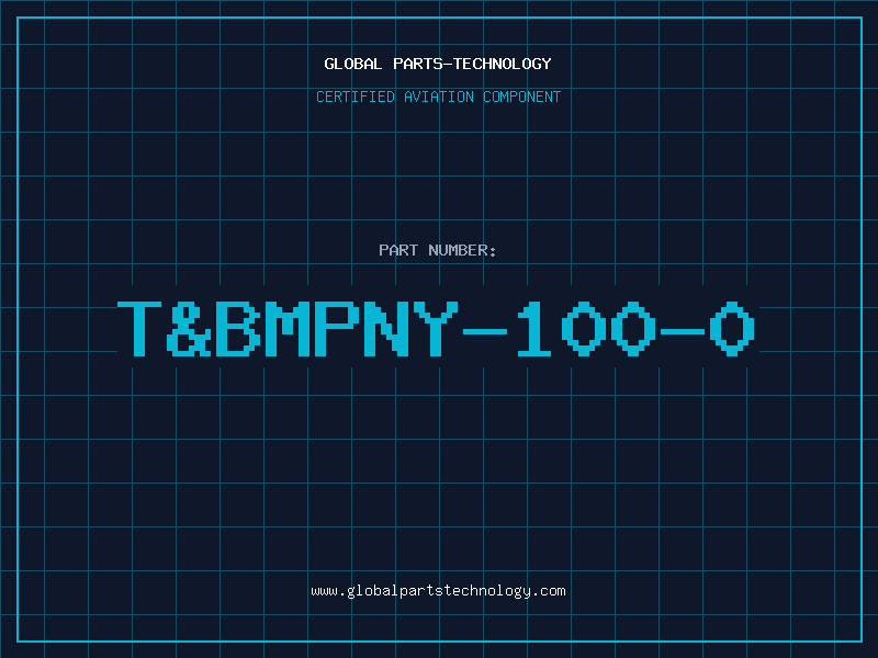 Aviation Part T&BMPNY-100-0