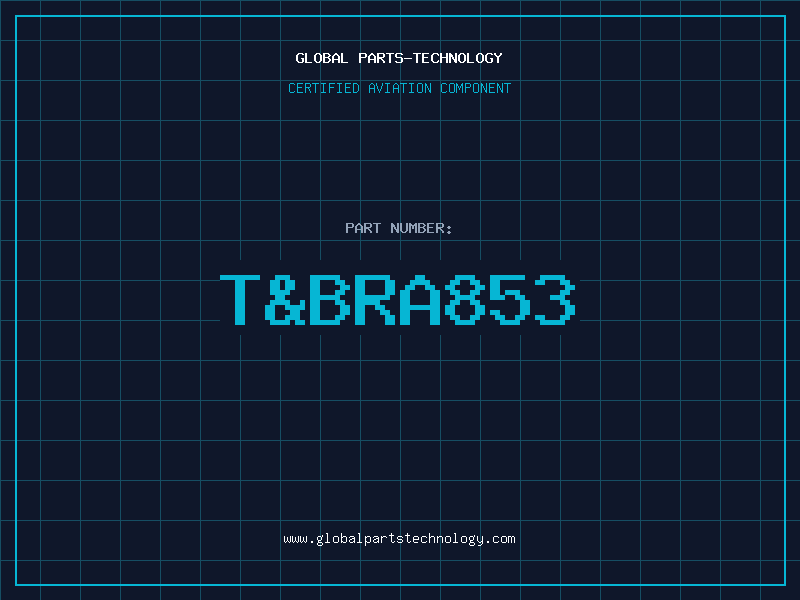 Aviation Part T&BRA853