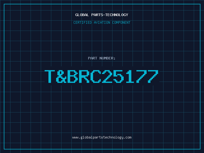 Aviation Part T&BRC25177
