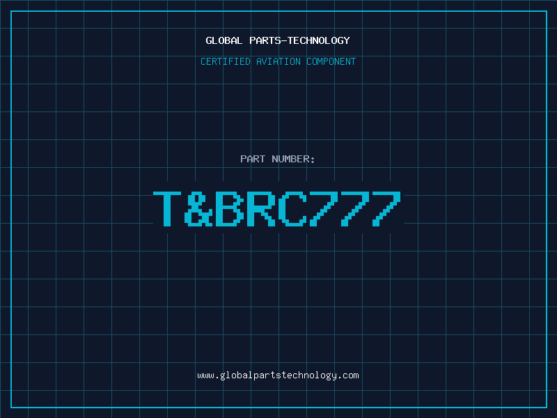 Aviation Part T&BRC777