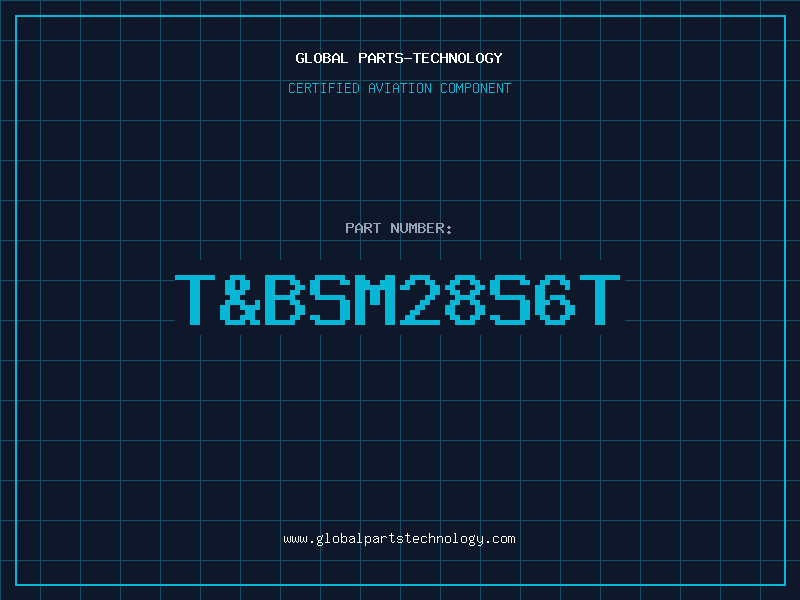 Aviation Part T&BSM28S6T