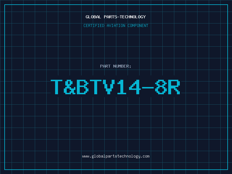 Aviation Part T&BTV14-8R