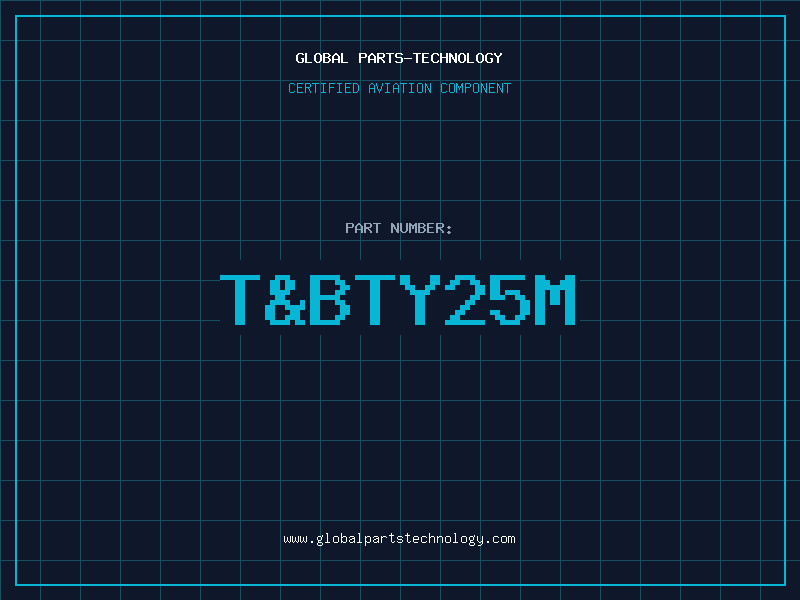 Aviation Part T&BTY25M