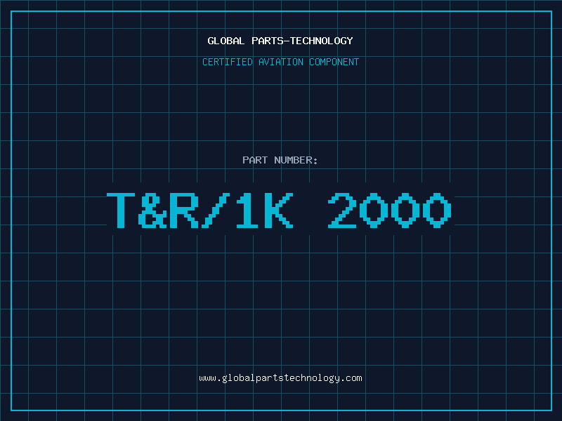 Aviation Part T&R/1K 2000