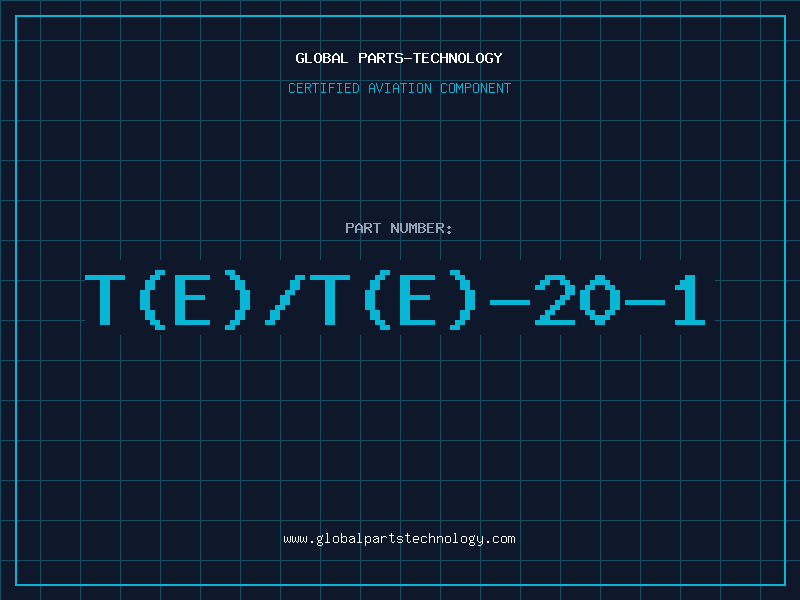 Aviation Part T(E)/T(E)-20-1