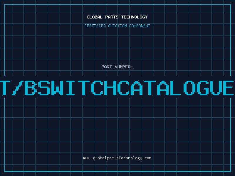 Aviation Part T/BSWITCHCATALOGUE