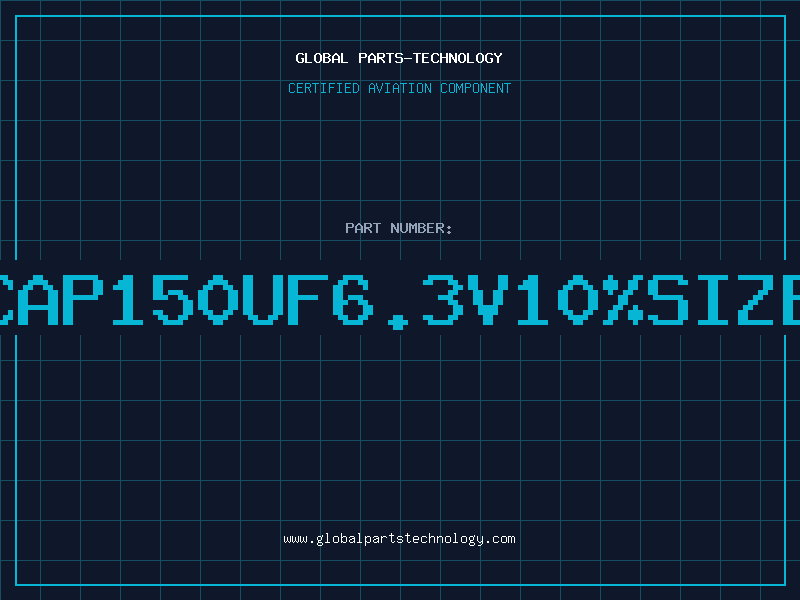 Aviation Part T/CAP150UF6.3V10%SIZE-D