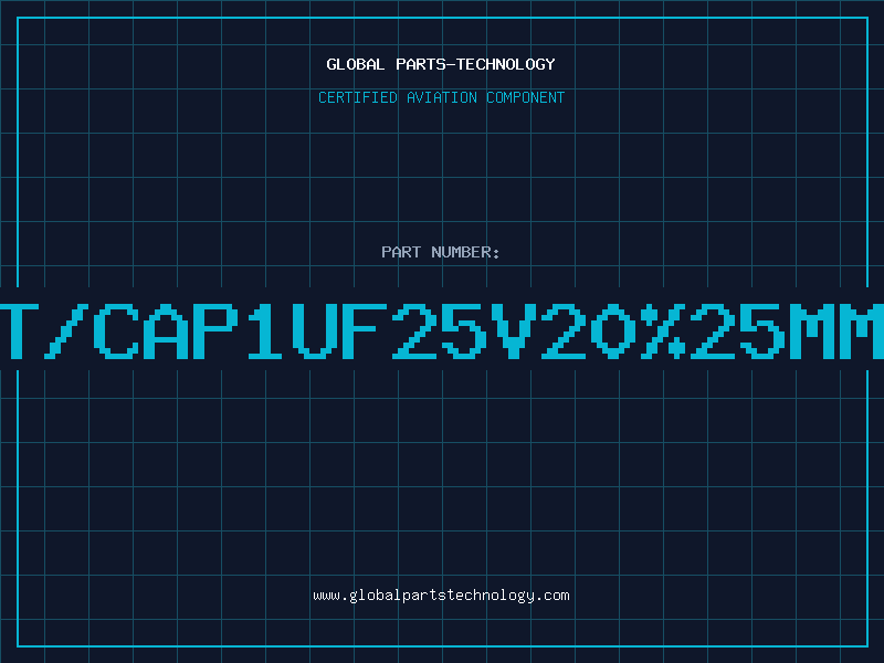 Aviation Part T/CAP1UF25V20%25MM