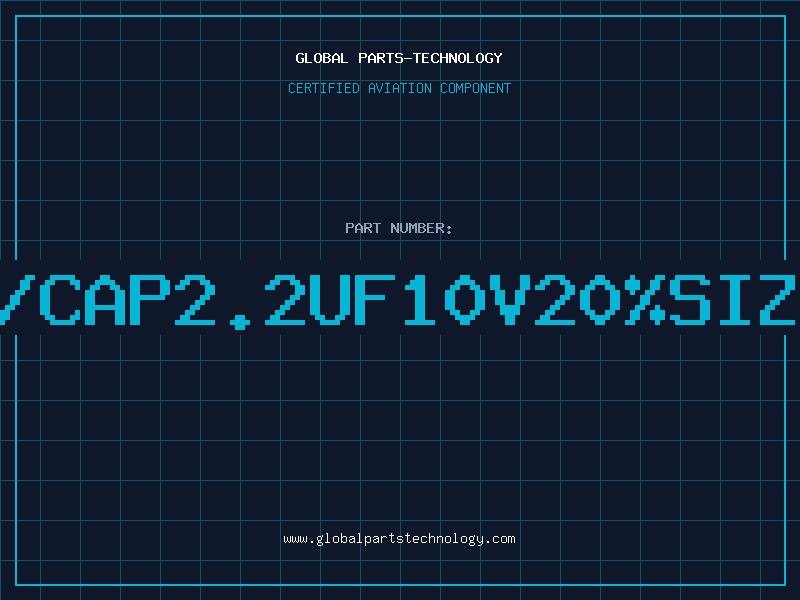 Aviation Part T/CAP2.2UF10V20%SIZE