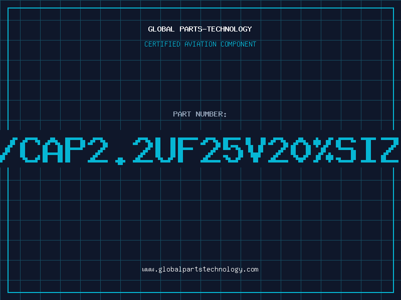 Aviation Part T/CAP2.2UF25V20%SIZE