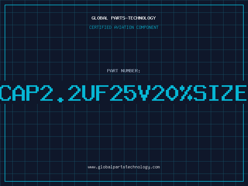 Aviation Part T/CAP2.2UF25V20%SIZE-B