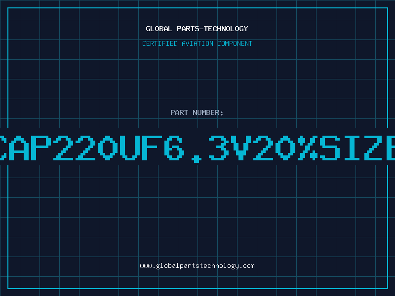 Aviation Part T/CAP220UF6.3V20%SIZE-E