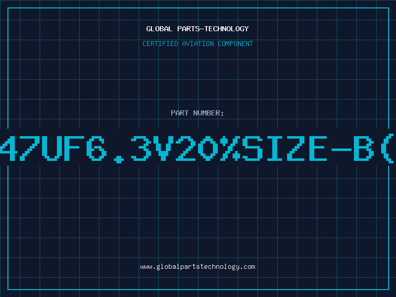 Aviation Part T/CAP47UF6.3V20%SIZE-B(T+R00