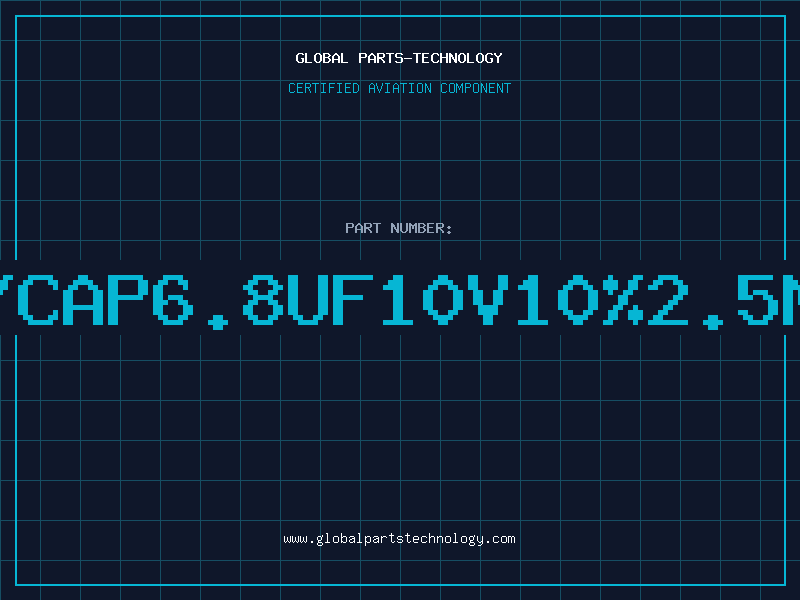 Aviation Part T/CAP6.8UF10V10%2.5MM