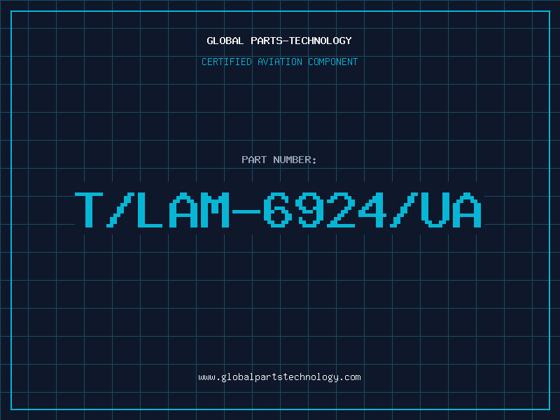 Aviation Part T/LAM-6924/UA