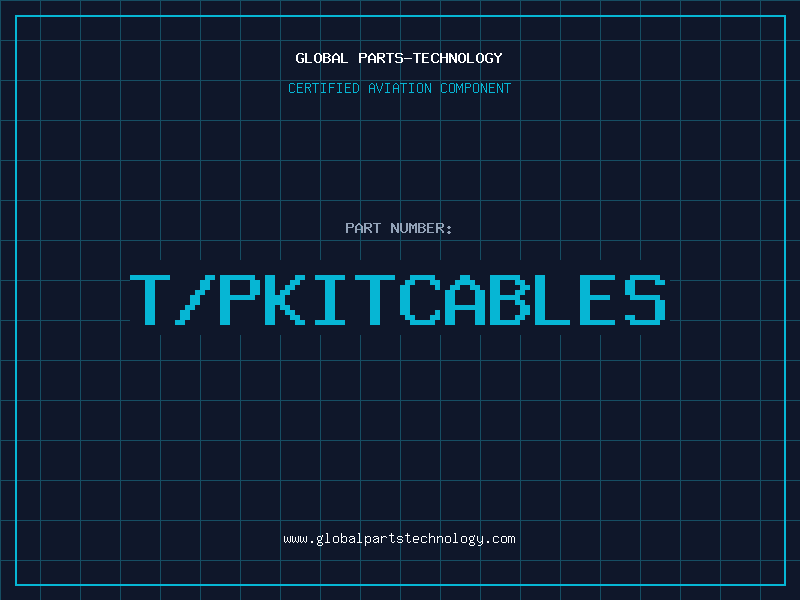 Aviation Part T/PKITCABLES