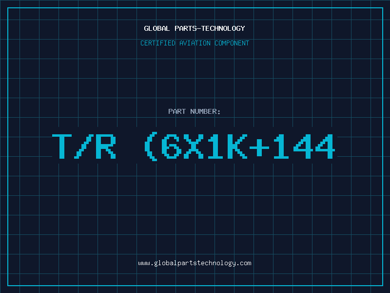 Aviation Part T/R (6X1K+144