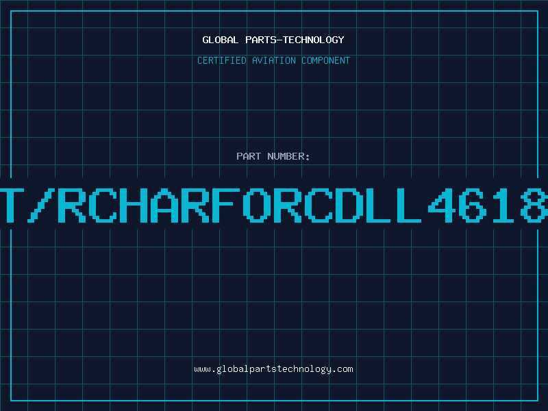 Aviation Part T/RCHARFORCDLL4618