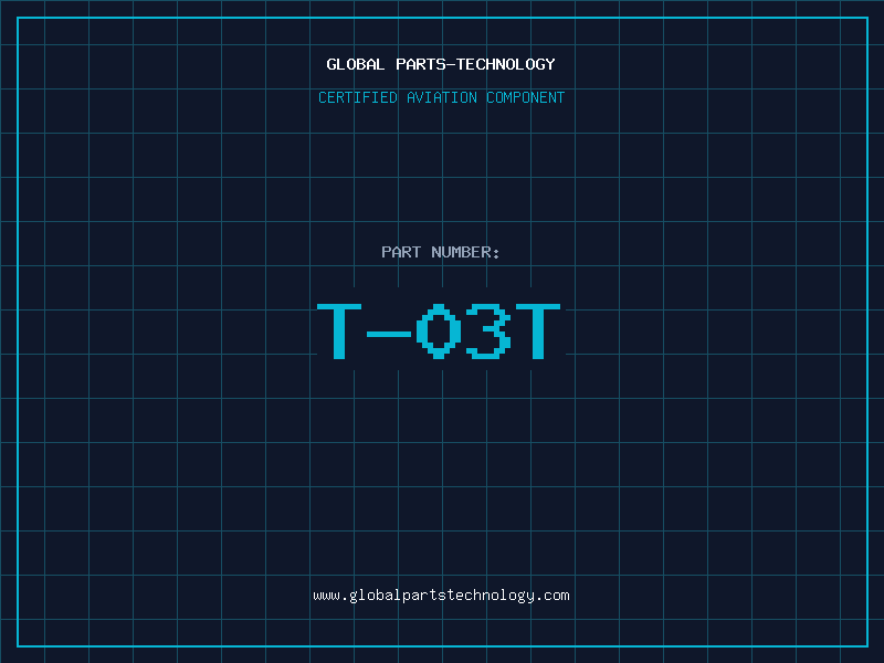 Aviation Part T-03T