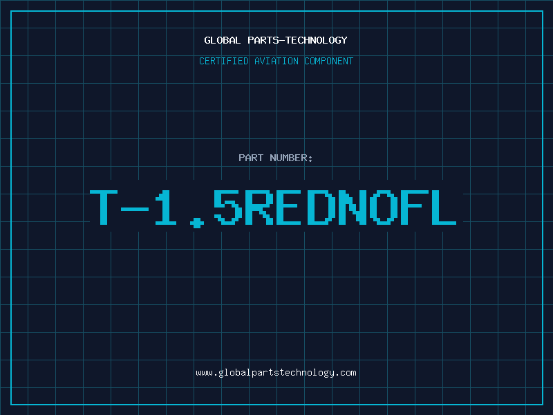 Aviation Part T-1.5REDNOFL