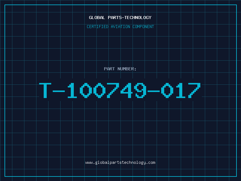 Aviation Part T-100749-017