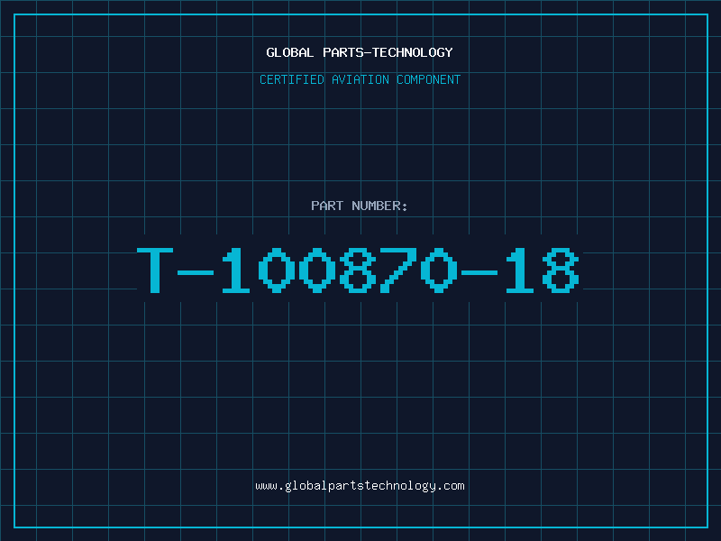 Aviation Part T-100870-18