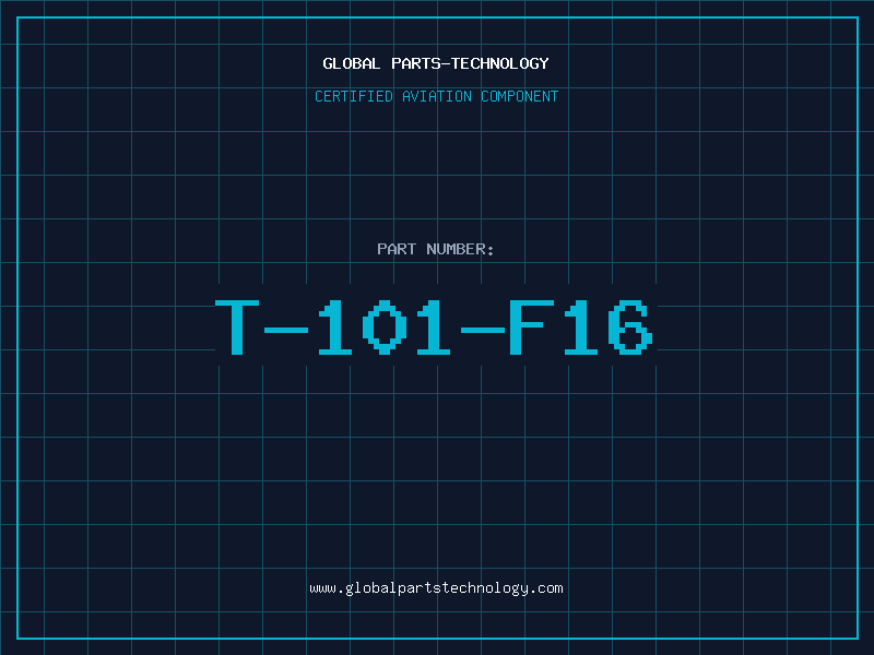Aviation Part T-101-F16