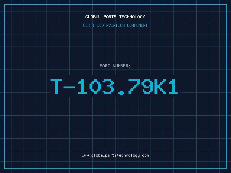 Aviation Part T-103.79K1