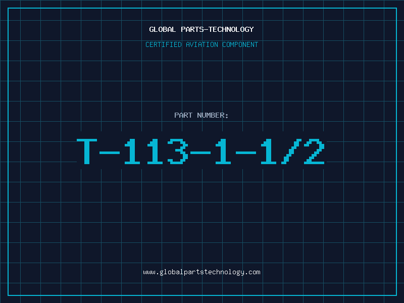 Aviation Part T-113-1-1/2