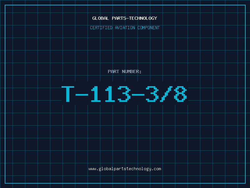 Aviation Part T-113-3/8