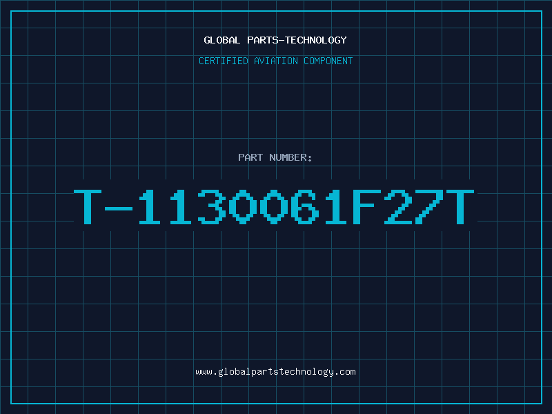 Aviation Part T-1130061F27T