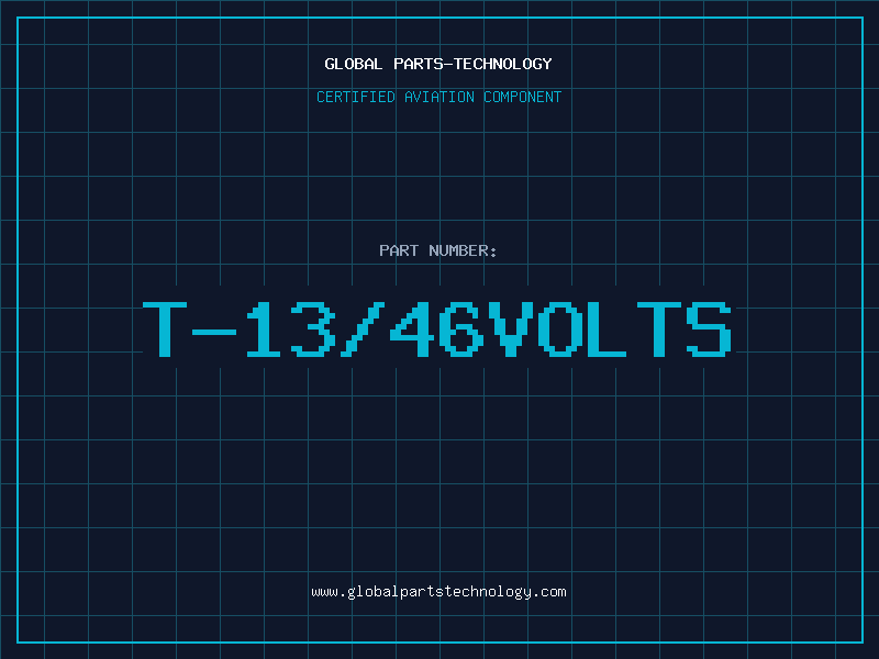 Aviation Part T-13/46VOLTS