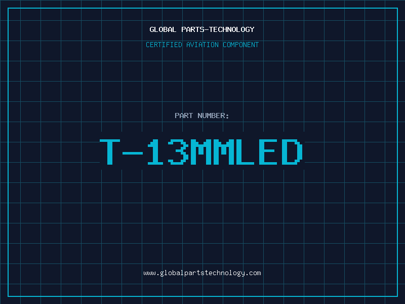 Aviation Part T-13MMLED