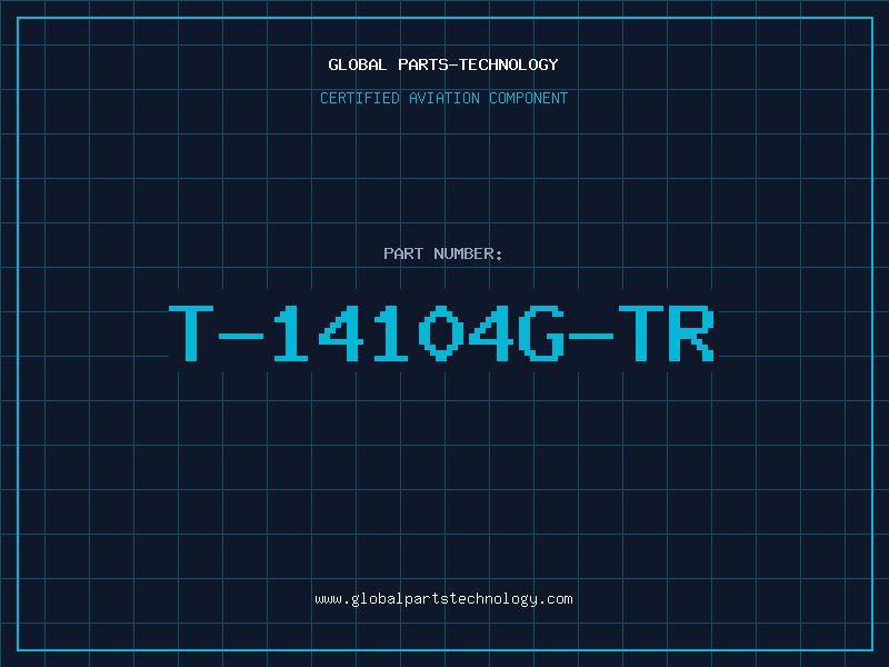 Aviation Part T-14104G-TR