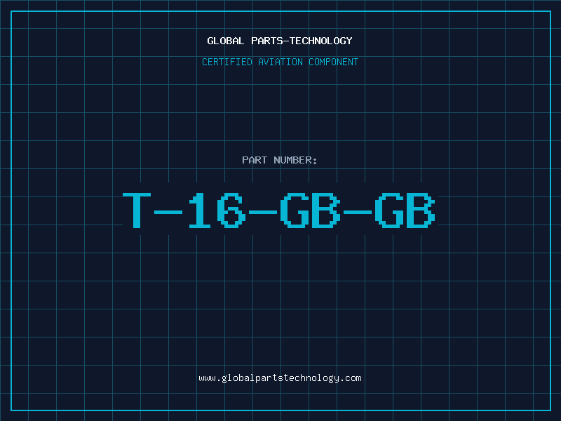 Aviation Part T-16-GB-GB