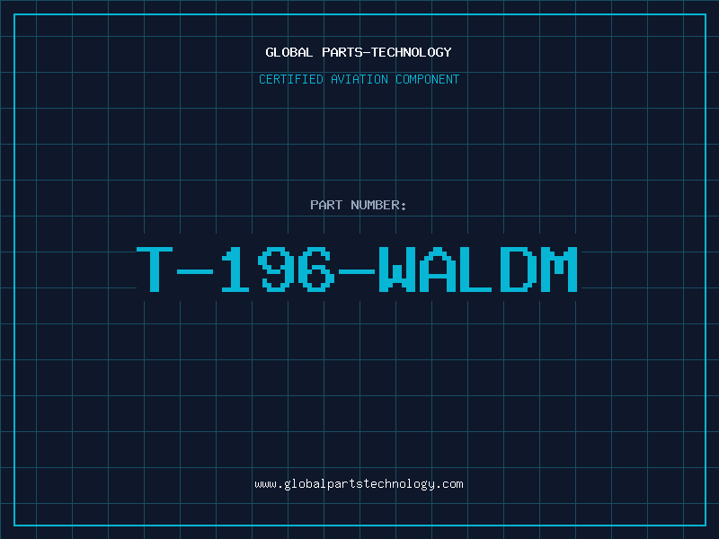 Aviation Part T-196-WALDM