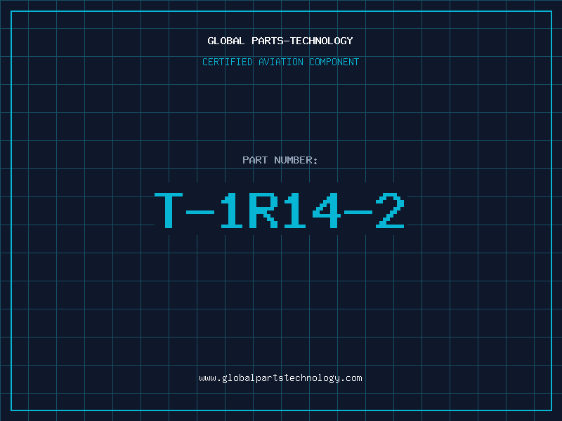 Aviation Part T-1R14-2