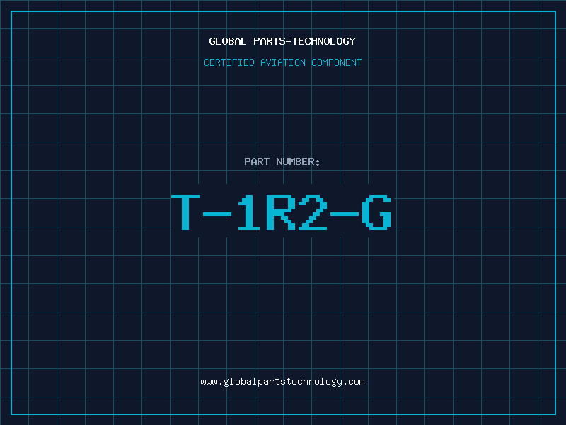 Aviation Part T-1R2-G