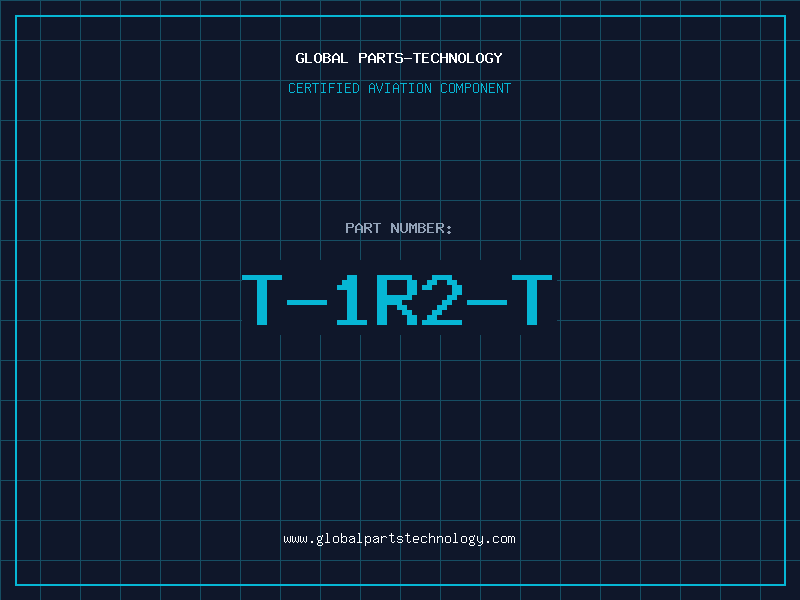 Aviation Part T-1R2-T