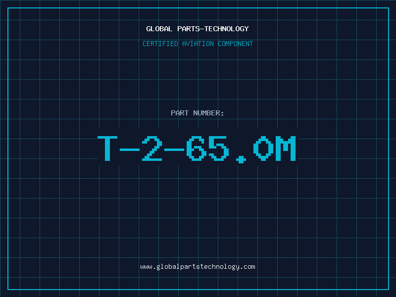 Aviation Part T-2-65.0M