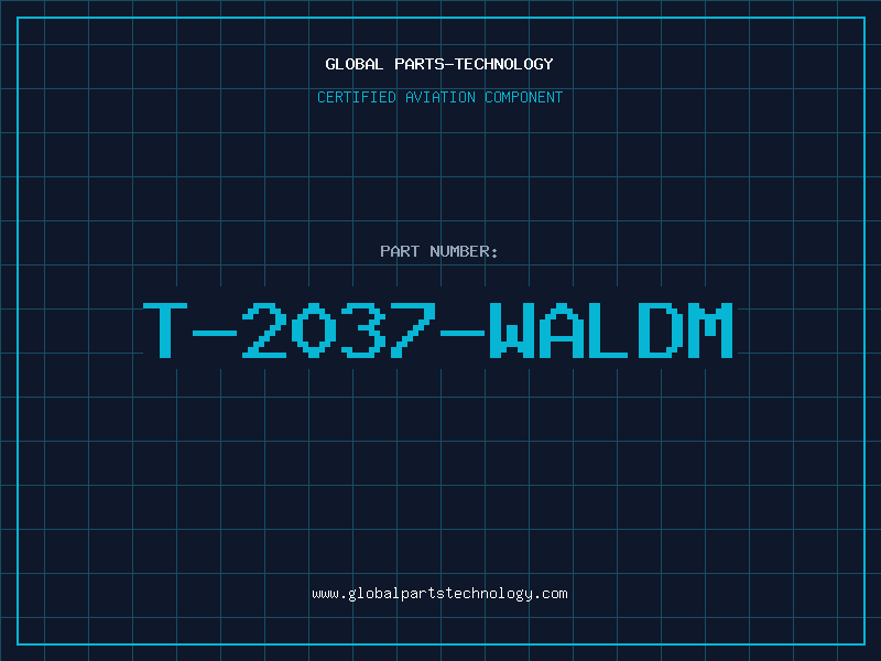 Aviation Part T-2037-WALDM
