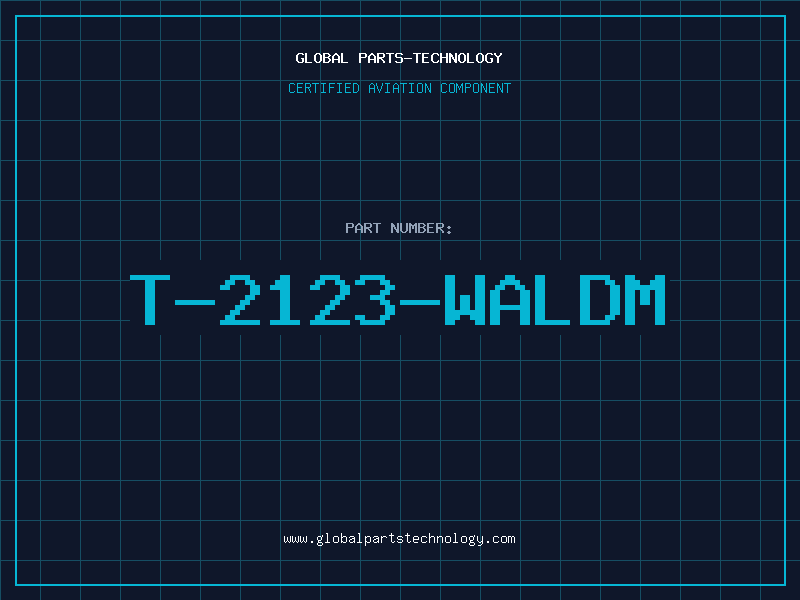 Aviation Part T-2123-WALDM