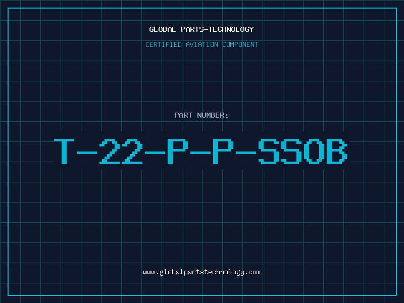 Aviation Part T-22-P-P-SSOB