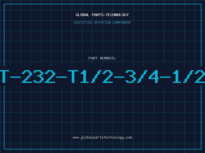 Aviation Part T-232-T1/2-3/4-1/2