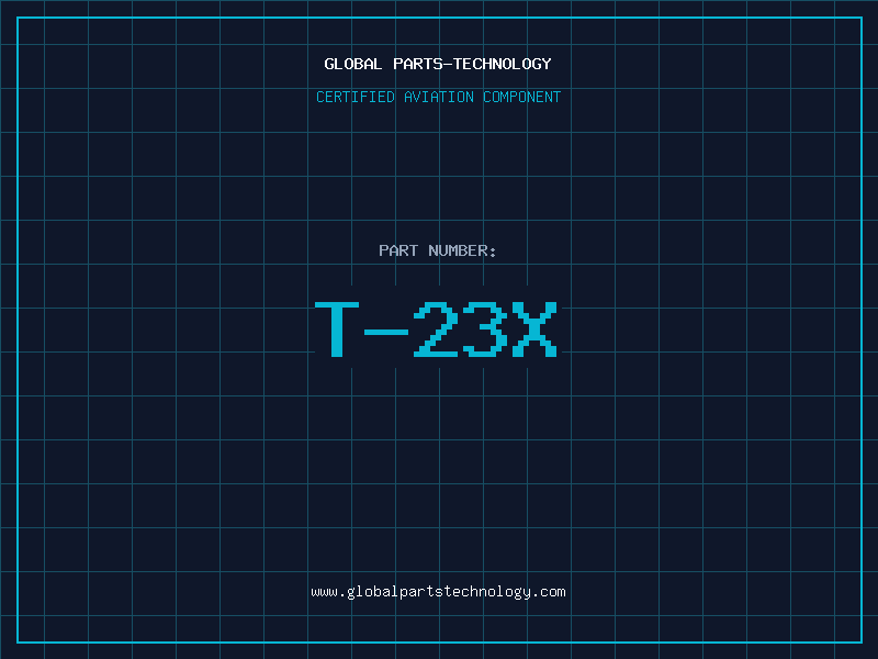 Aviation Part T-23X