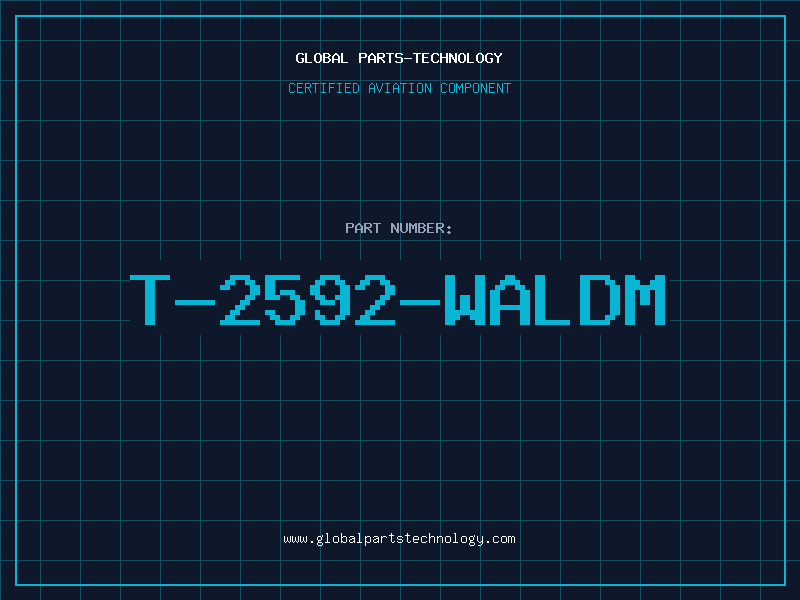 Aviation Part T-2592-WALDM