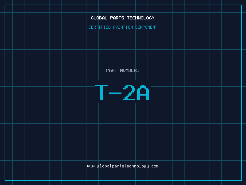 Aviation Part T-2A