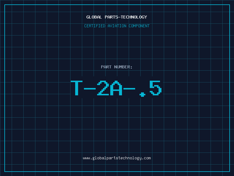 Aviation Part T-2A-.5